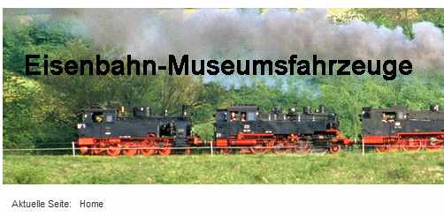 Eisenbahn Museumsfahrzeuge